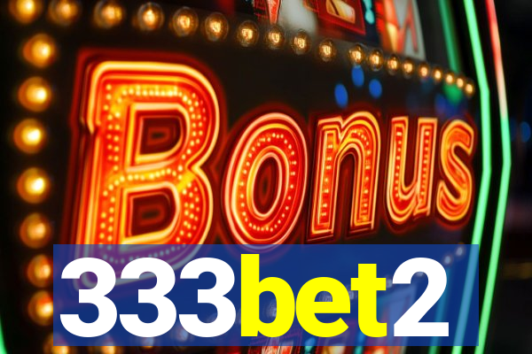 333bet2