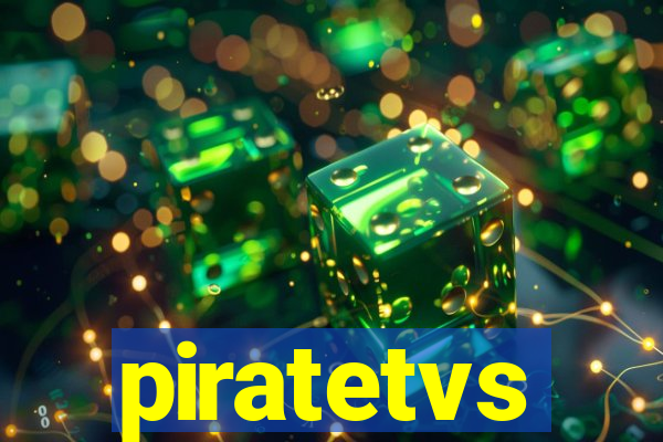 piratetvs