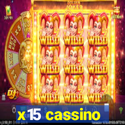 x15 cassino