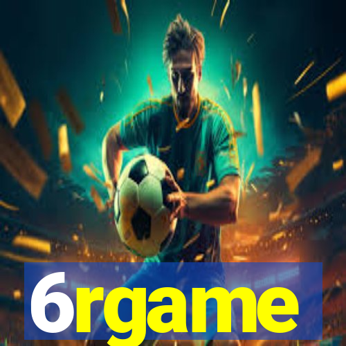 6rgame