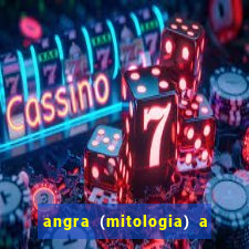 angra (mitologia) a deusa do fogo na mitologia tupi-guarani