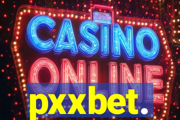 pxxbet.