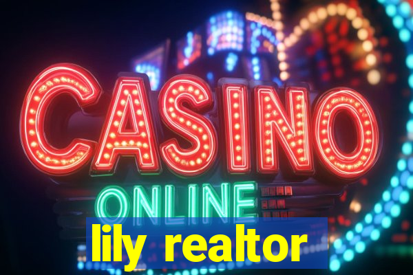 lily realtor