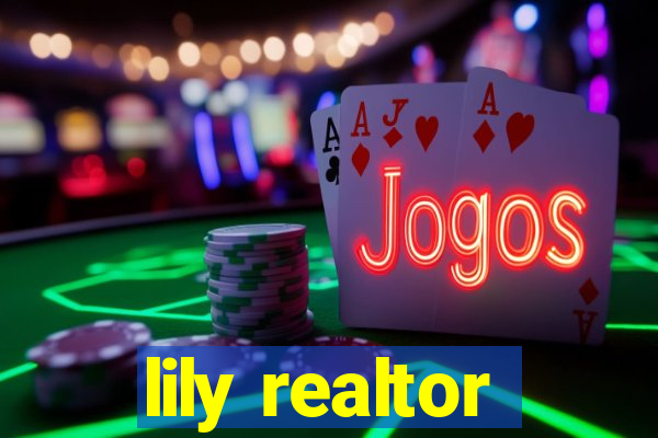 lily realtor