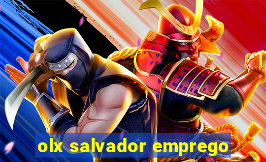 olx salvador emprego
