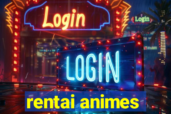 rentai animes