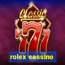 rolex cassino