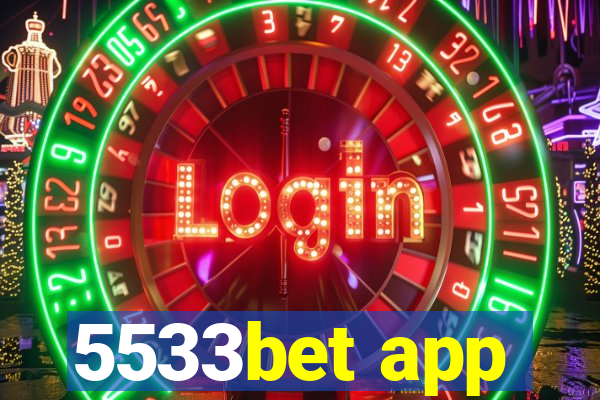 5533bet app
