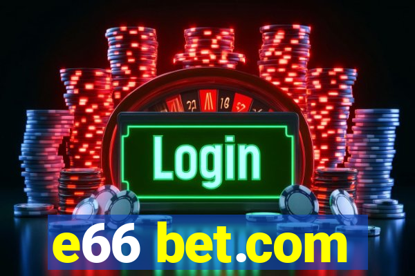 e66 bet.com