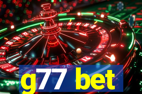 g77 bet