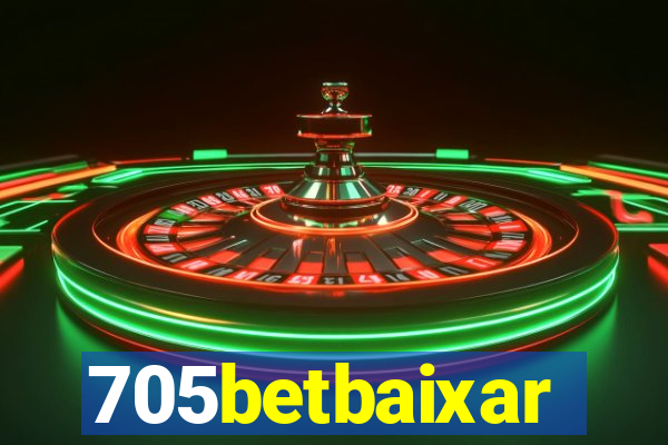 705betbaixar