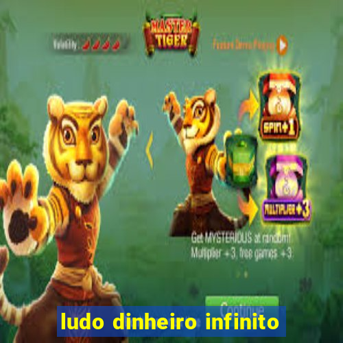 ludo dinheiro infinito
