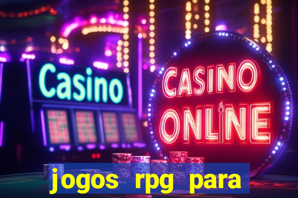 jogos rpg para ganhar dinheiro