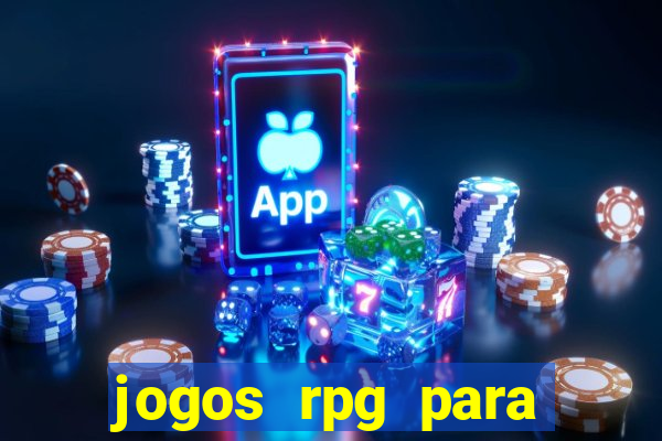 jogos rpg para ganhar dinheiro