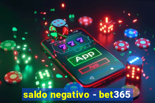 saldo negativo - bet365