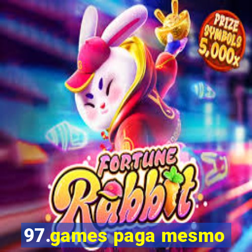 97.games paga mesmo