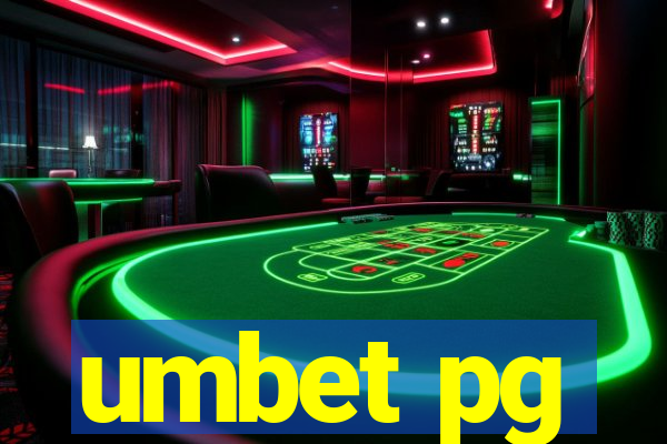umbet pg
