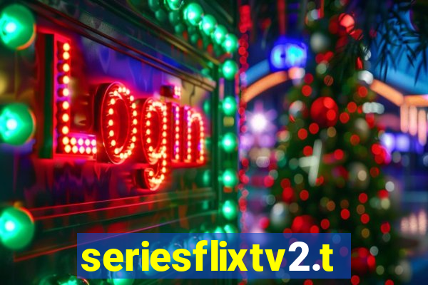 seriesflixtv2.to