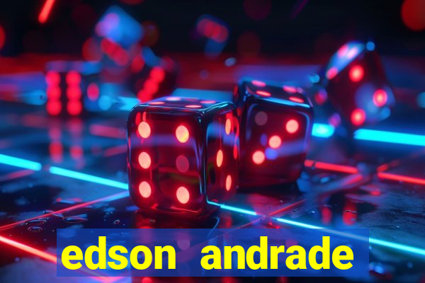 edson andrade santos junior cardiologista