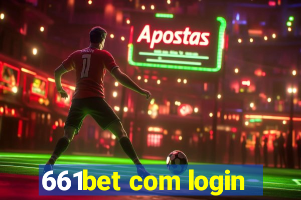 661bet com login