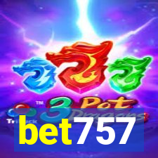 bet757