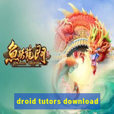 droid tutors download
