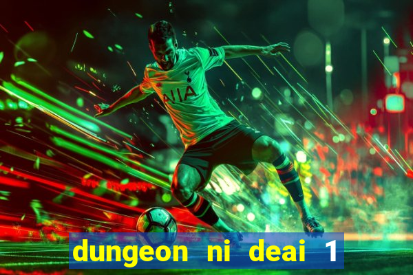 dungeon ni deai 1 temporada dublado