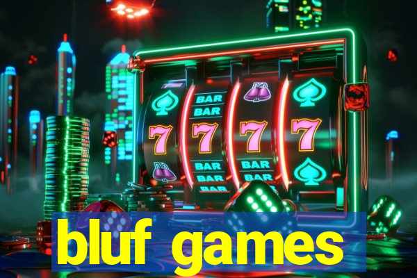 bluf games