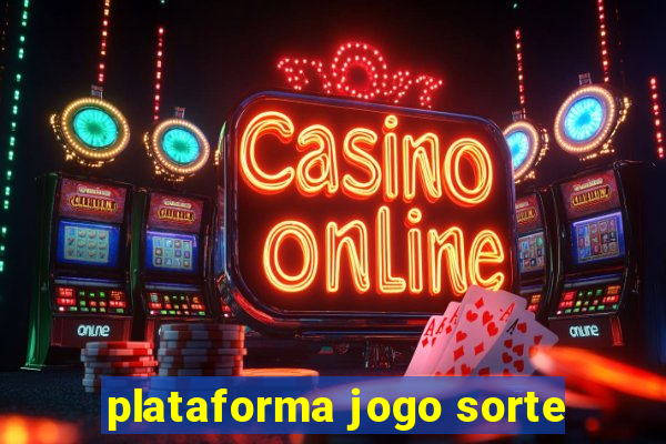 plataforma jogo sorte