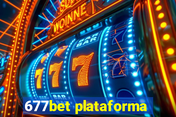 677bet plataforma