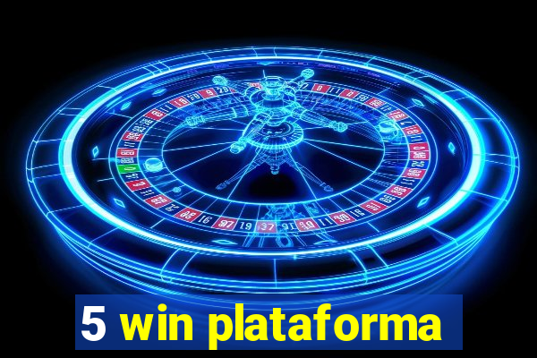 5 win plataforma