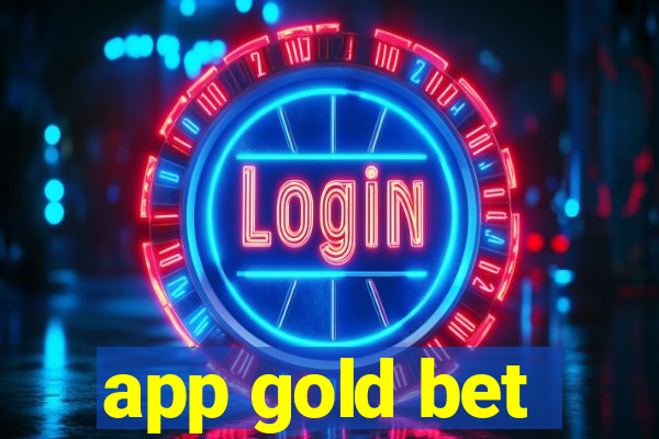 app gold bet