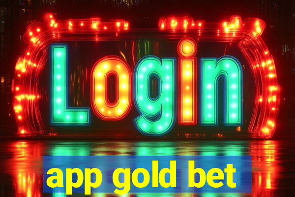 app gold bet