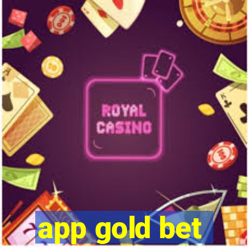 app gold bet