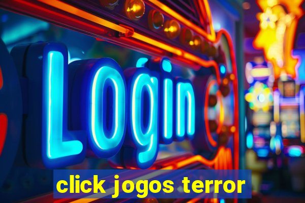 click jogos terror