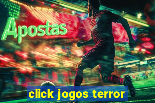 click jogos terror
