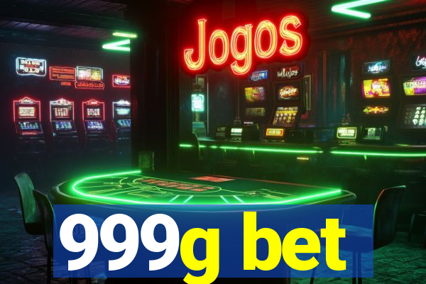 999g bet