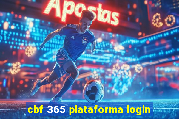 cbf 365 plataforma login