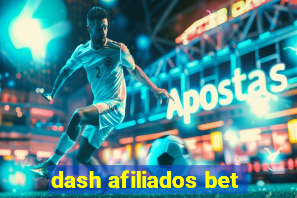 dash afiliados bet