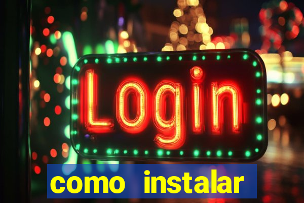 como instalar fortune tiger