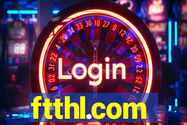 ftthl.com