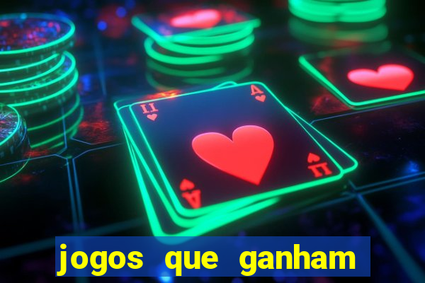 jogos que ganham dinheiro sem depositar nada