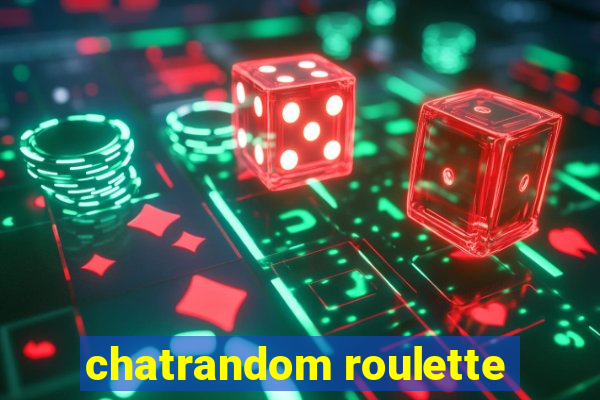 chatrandom roulette