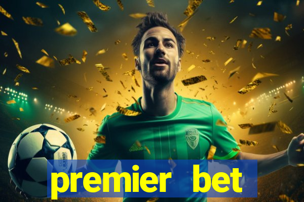 premier bet application download