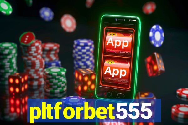pltforbet555