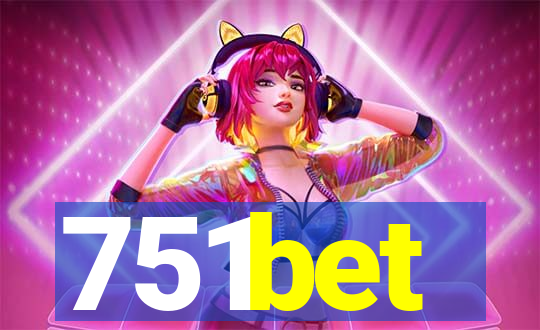 751bet