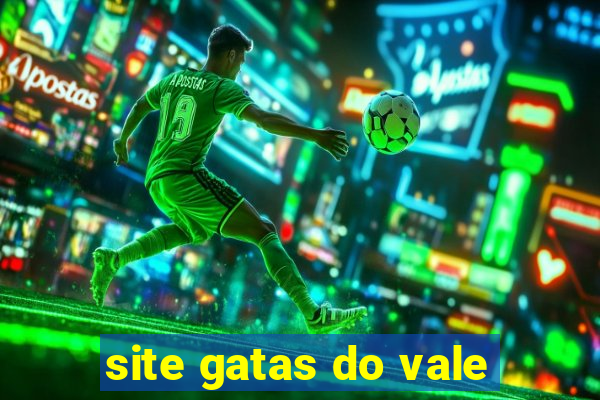 site gatas do vale
