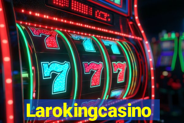 Larokingcasino
