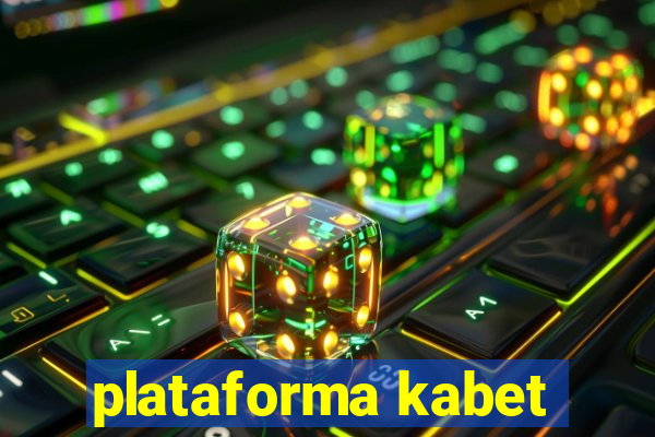 plataforma kabet