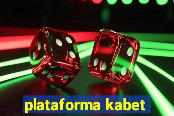 plataforma kabet